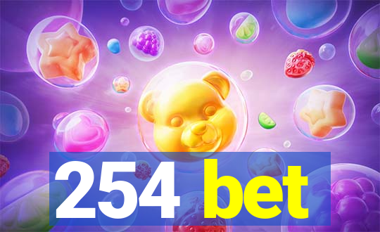 254 bet